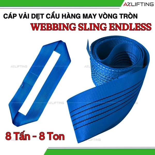 Cáp Vải Cẩu Hàng Bản Dẹt May Vòng Tròn 8 Tấn - Webbing Endless