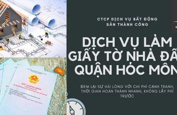 Dịch vụ làm giấy tờ nhà đất tại quận Hóc Môn TPHCM