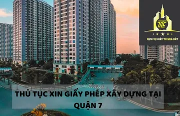 Thủ tục xin giấy phép xây dựng tại quận 7
