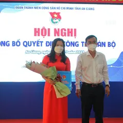 Công bố quyết định về công tác cán bộ Tỉnh đoàn An Giang khóa X (nhiệm kỳ 2017- 2022)