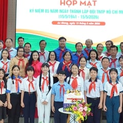 Họp mặt kỷ niệm 85 năm ngày thành lập Đội Thiếu niên Tiền phong Hồ Chí Minh