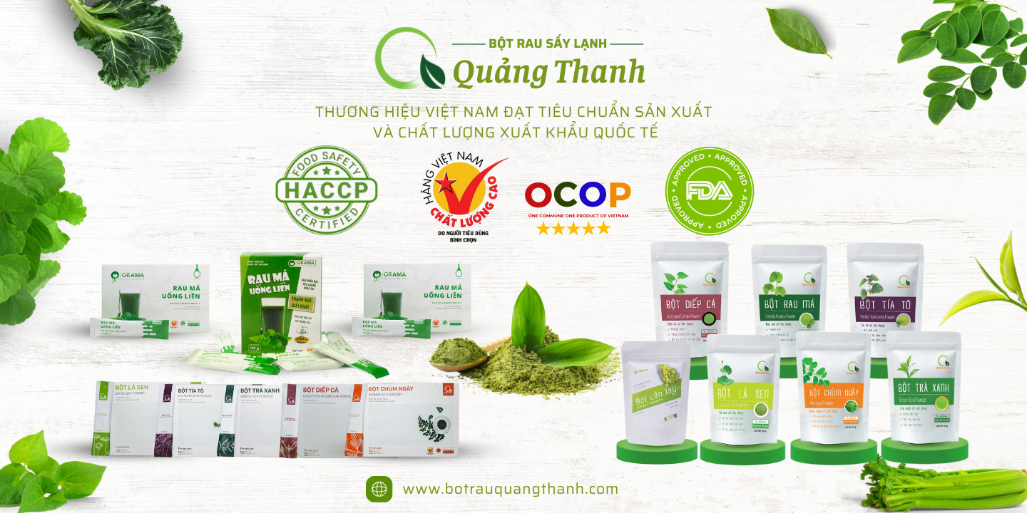 Bột rau Quảng Thanh đạt các chứng nhận về tiêu chuẩn sản xuất và chất lượng xuất khẩu. Bột rau Quảng Thanh đạt các chứng nhận về tiêu chuẩn sản xuất và chất lượng xuất khẩu.