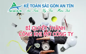 BÍ QUYẾT THÀNH CÔNG KHI MỞ CÔNG TY