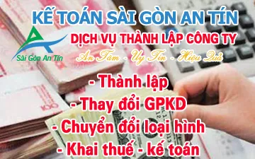 THÀNH LẬP CÔNG TY VỚI KẾ TOÁN SÀI GÒN AN TÍN