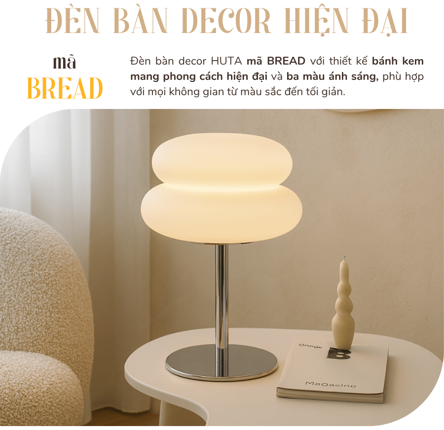 1. Đèn bàn trang trí mã BREAD có gì nổi bật?