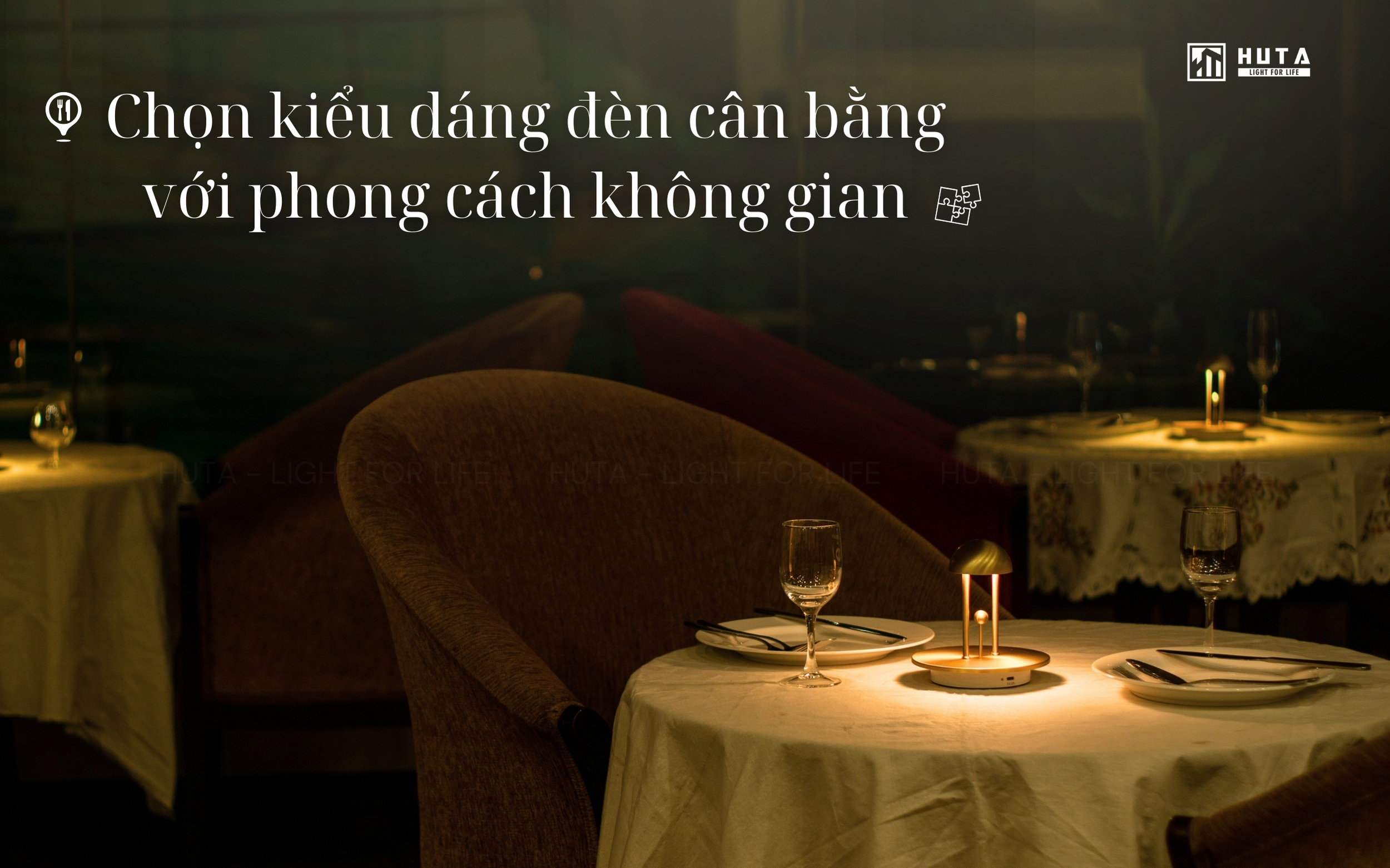 chọn đèn bàn kiểu dáng phù hợp với không gian