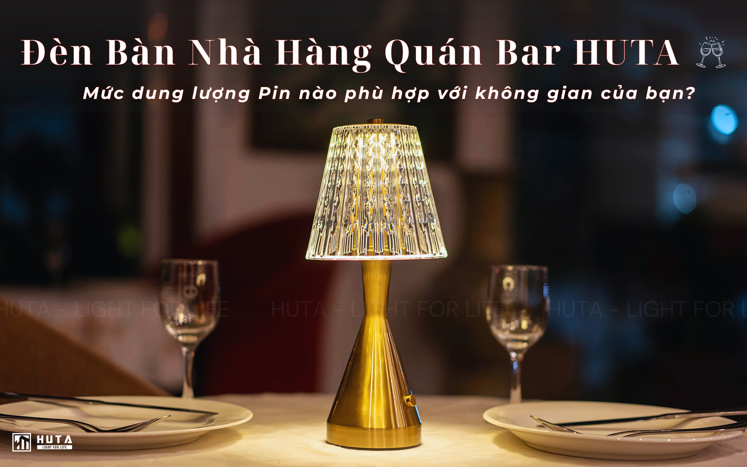 Đèn bàn nhà hàng quán bar