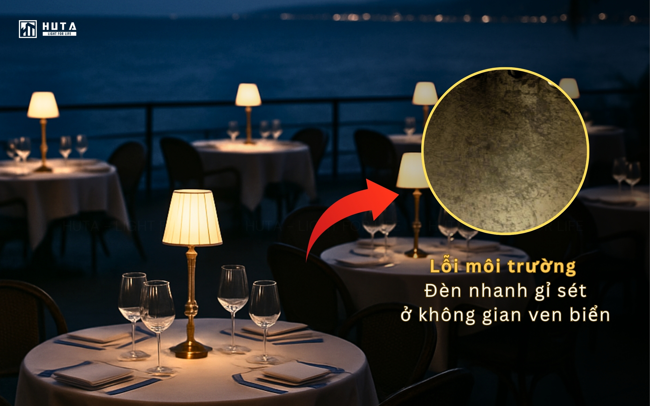 Lỗi chọn chất liệu đèn bàn không phù hợp với môi trường