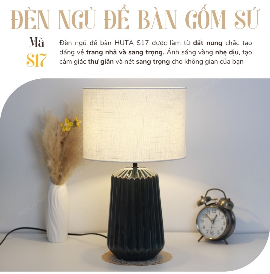 1. Đèn ngủ để bàn mã S17 có gì nổi bật?