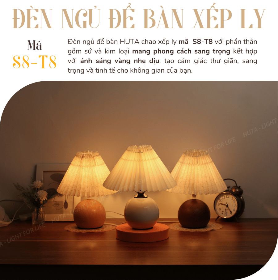 1. Đèn ngủ để bàn mã S8T8 có gì nổi bật?