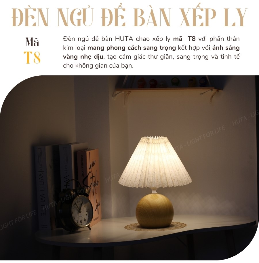 1. Đèn ngủ để bàn mã T8 có gì nổi bật?
