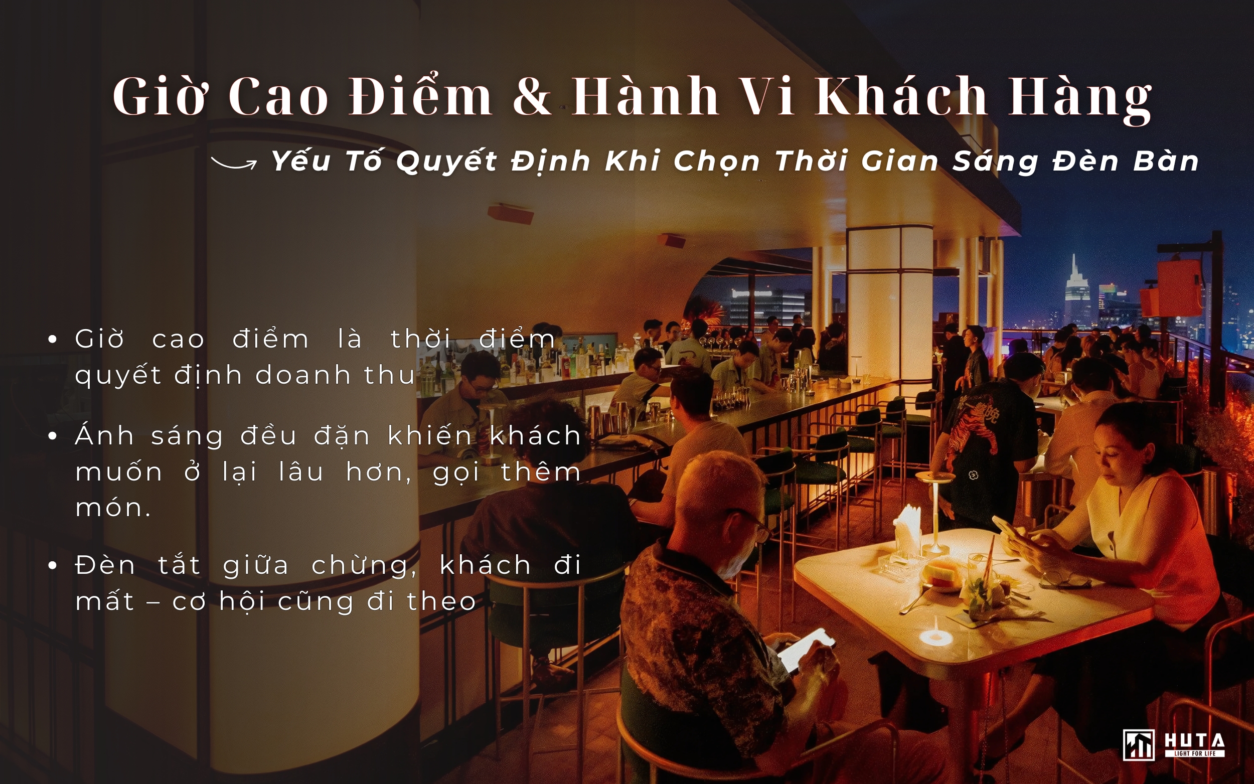 Giờ cao điểm và hành vi khách hàng