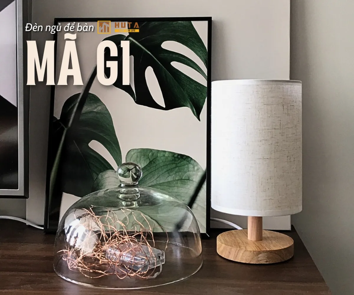 Đèn Ngủ Để bàn HUTA Light For Life Thân Gỗ Mã G1