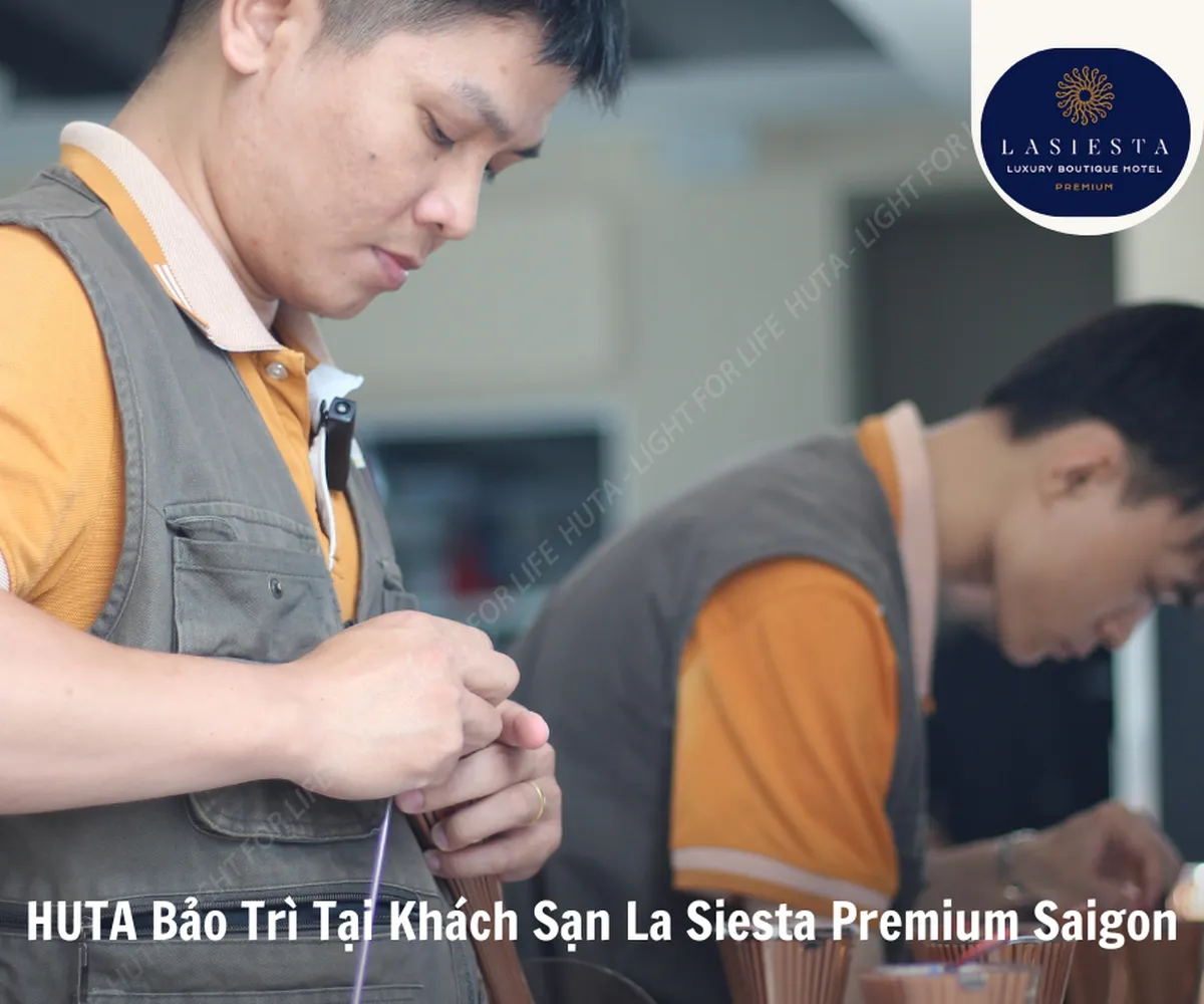 HUTA Bảo Trì Tại La Siesta Premium Saigon
