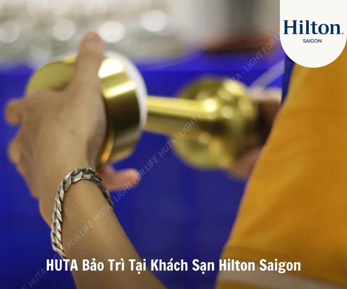 HUTA Bảo Trì Tại Hilton Saigon