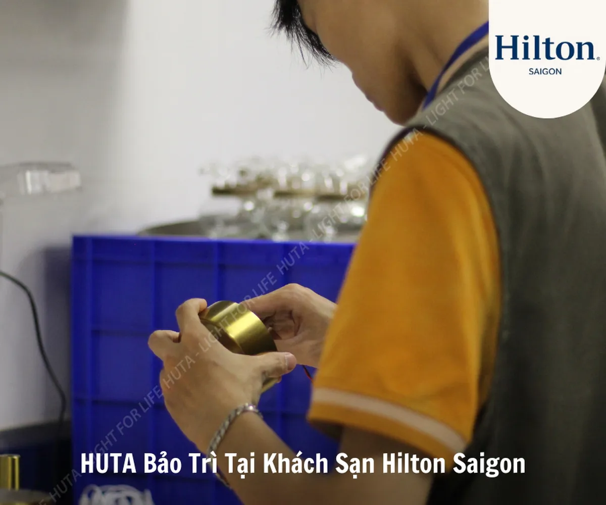 HUTA Bảo Trì Tại Hilton Saigon