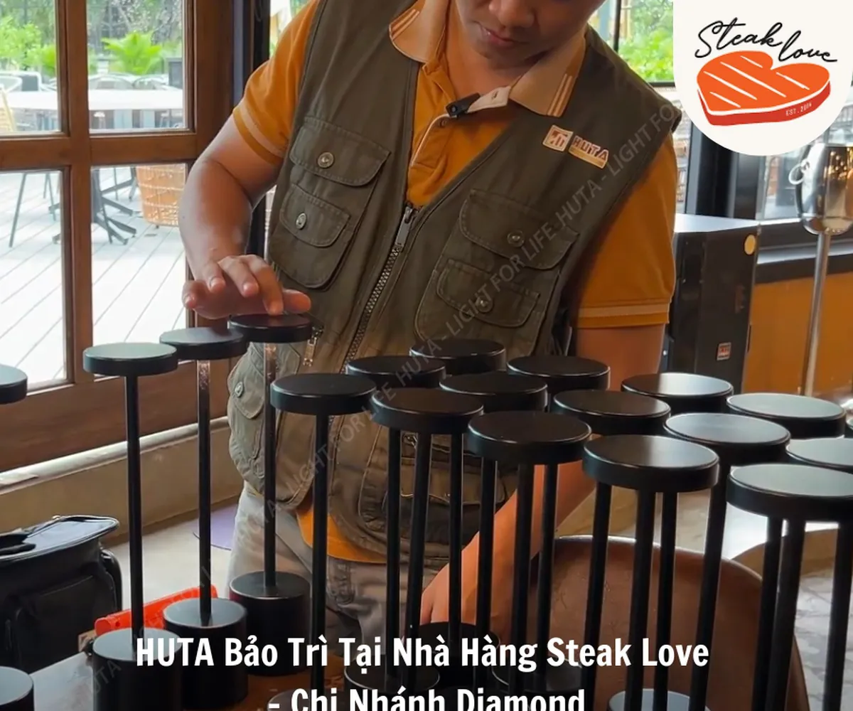 HUTA Bảo Trì Tại Nhà Hàng Steak Love - Chi Nhánh Diamond
