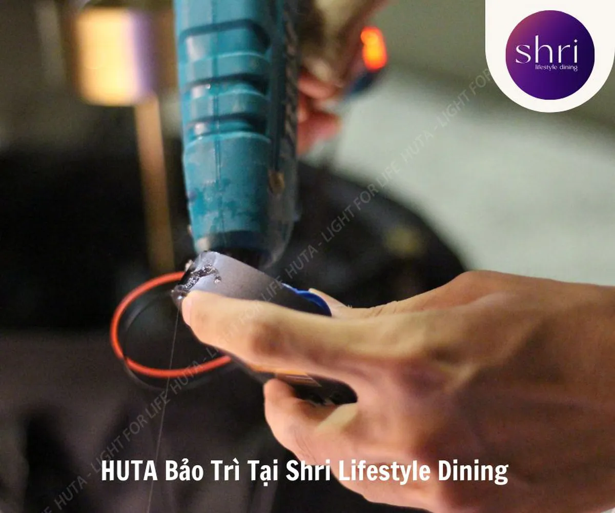 HUTA Bảo Trì Tại Shri Lifestyle Dining