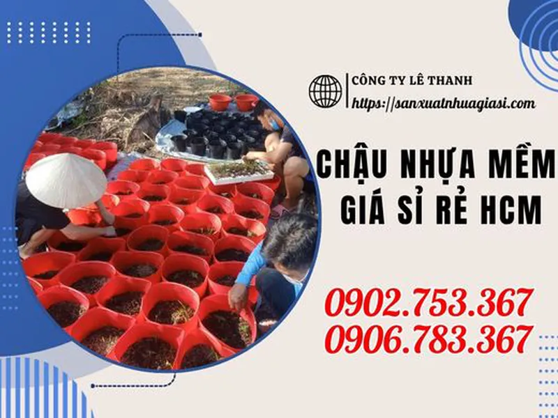 NƠI NÀO BÁN SỈ CHẬU NHỰA DẺO GIÁ RẺ KHU VỰC MIỀN NAM