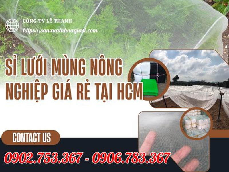 Sỉ Lưới Mùng Nông Nghiệp Giá Rẻ Tại HCM