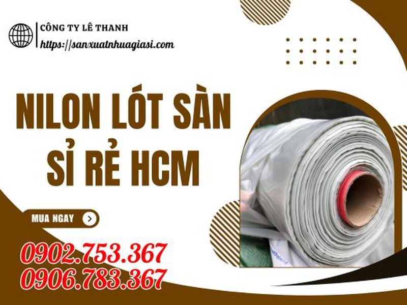 NILON LÓT SÀN ĐỔ BÊ TÔNG GIÁ SỈ RẺ HCM