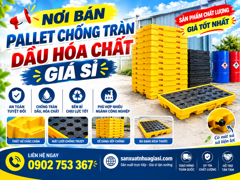 NƠI BÁN PALLET CHỐNG TRÀN DẦU HÓA CHẤT GIÁ SỈ