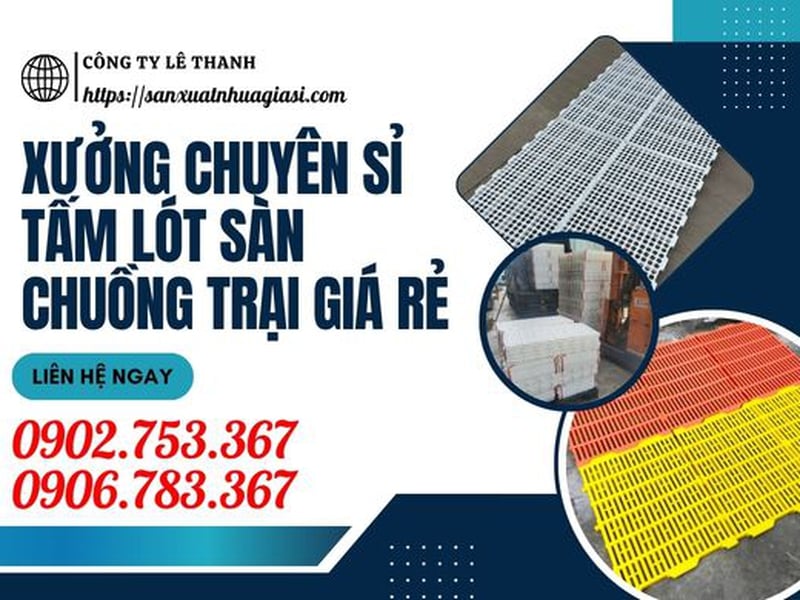 Xưởng Chuyên Sỉ Tấm Lót Sàn Chuồng Trại Giá Rẻ