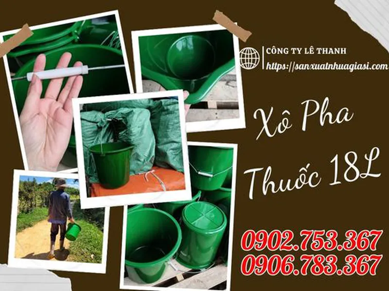 NƠI BÁN XÔ NHỰA PHA THUỐC 18L GIÁ RẺ UY TÍN CHẤT LƯỢNG