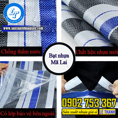 Đặc tính của bạt nhựa Mã Lai