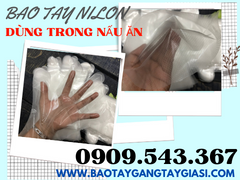 BAO TAY NILON DÙNG TRONG NẤU ĂN GIÁ RẺ BÁN THEO KÝ