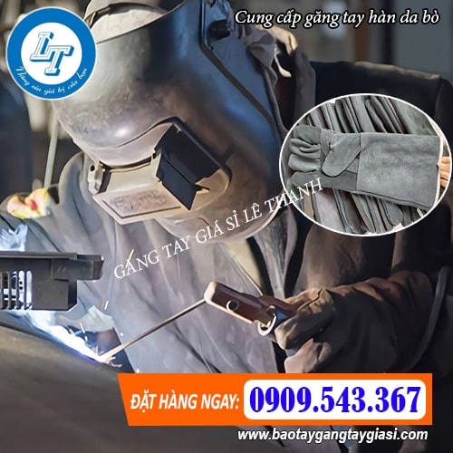 cung cấp găng tay hàn da bò giá rẻ bảo hộ an toàn cung cấp găng tay hàn da bò giá rẻ bảo hộ an toàn