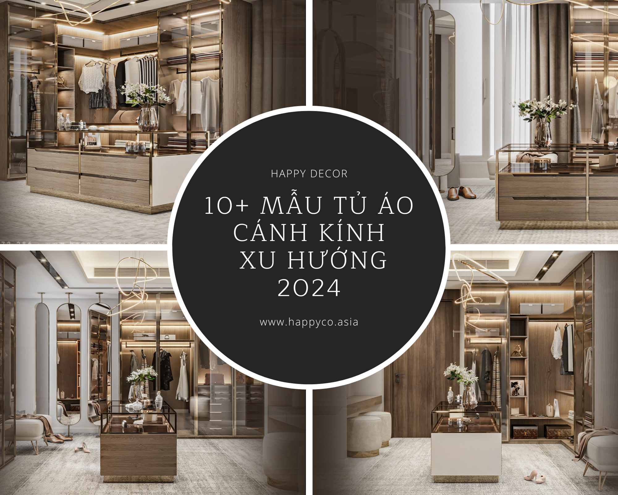 10+ Mẫu tủ áo cánh kính xu hướng 2024 - do Happy Decor thiết kế và thi công