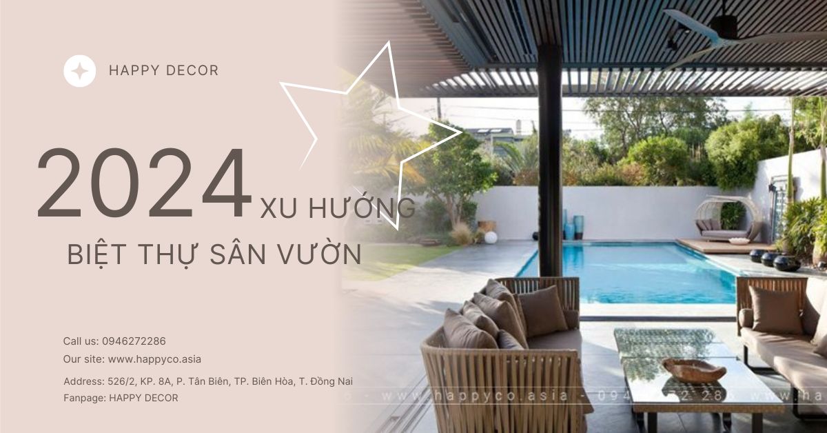 Xu hướng biệt thự sân vườn 2024