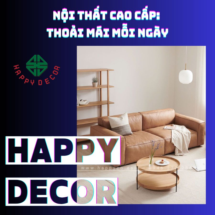 Nội thất cao cấp do Happy Decor thiết kế và thi công tại khu vực Biên Hòa