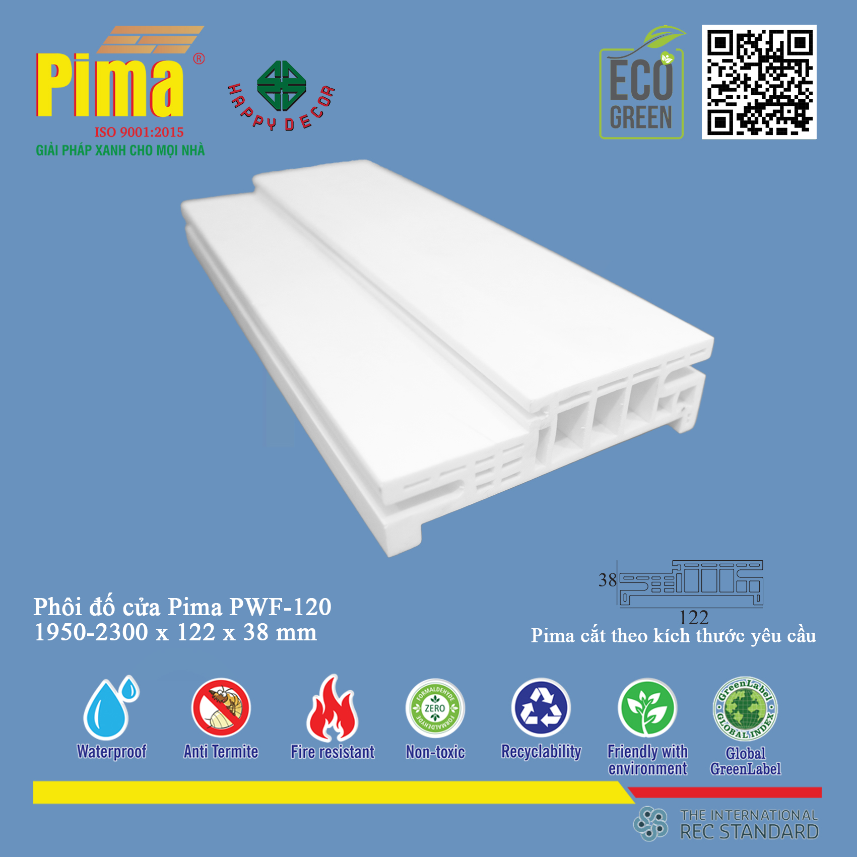 Tính năng nổi bật của phôi đố cửa PIMA PWF-120