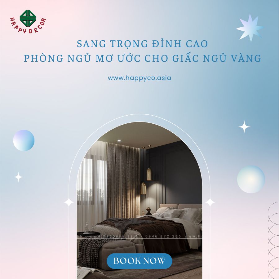 Nội thất phòng ngủ sang trọng do Happy Decor thiết kế và thi công