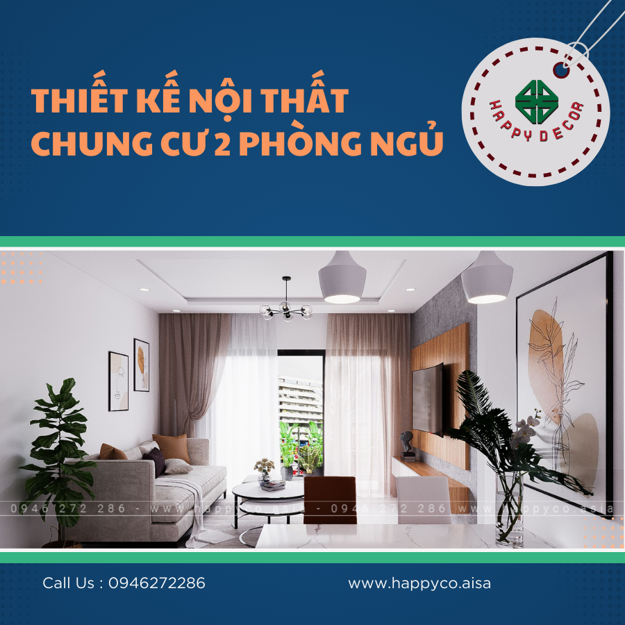 Thiết kế nội thất chung cư 2 phòng ngủ tại Biên Hòa - Happy Decor