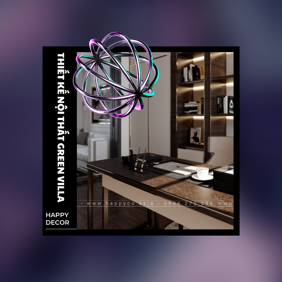 Thiết kế nội thất Green Villa thanh lịch tại Biên Hòa