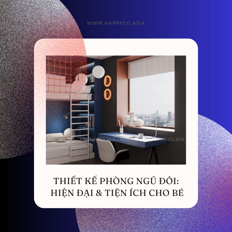 Thiết kế phòng ngủ đôi hiện đại tại Biên Hòa - Happy Decor