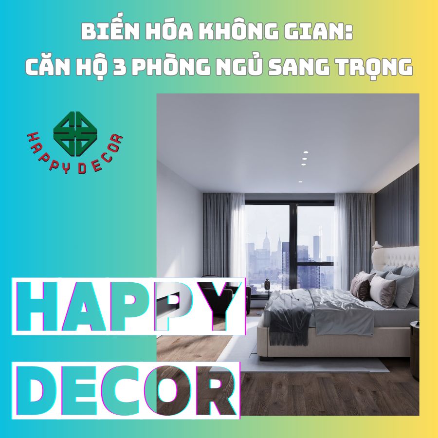 Nội thất căn hộ 3PN phong cách Luxury do Happy Decor thiết kế và thi công