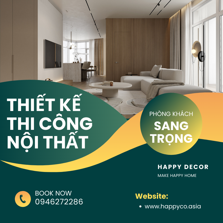 Nội thất phòng khách phong cách sang trọng do Happy Decor thiết kế và thi công