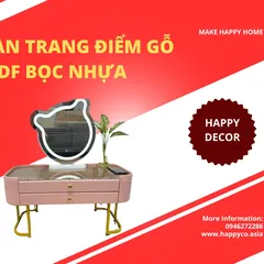 Bàn Trang Điểm Gỗ MDF Bọc Nhựa - Đỉnh Cao Của Độ Bền Và Thẩm Mỹ