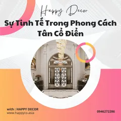 Sự Tinh Tế Trong Phong Cách Tân Cổ Điển