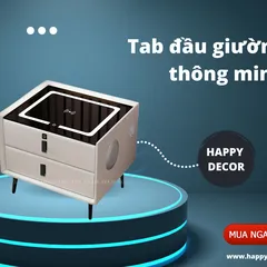 Giải pháp tiện ích cho không gian ngủ - Tab đầu giường thông minh