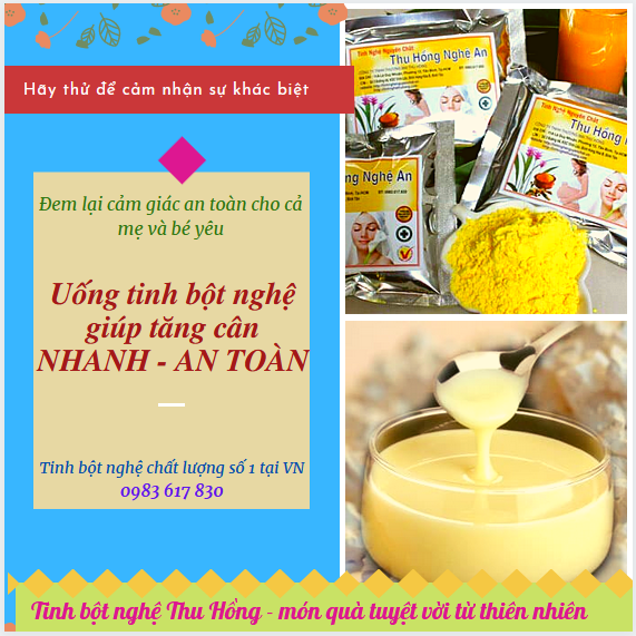 Cách uống tinh bột nghệ sau sinh để tăng cân nhanh và hiệu quả Cách uống tinh bột nghệ sau sinh để tăng cân nhanh và hiệu quả