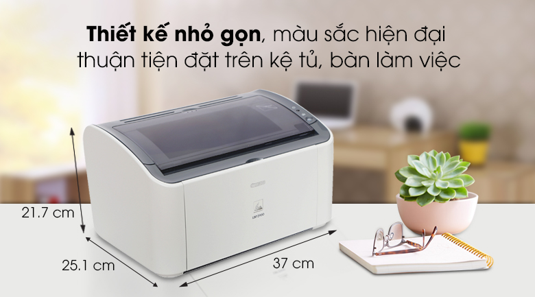 Máy in Canon LBP2900 có kiểu dáng nhỏ gọn