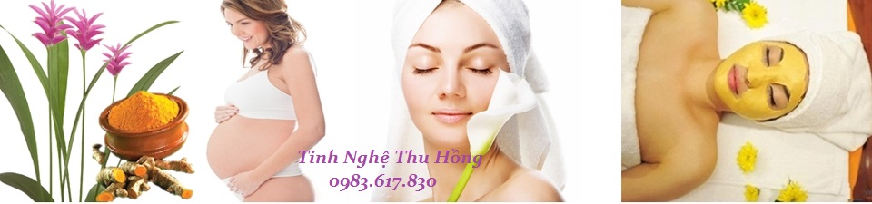 Tác dụng của tinh bột nghệ đối với phụ nữ sau sinh Tác dụng của tinh bột nghệ đối với phụ nữ sau sinh