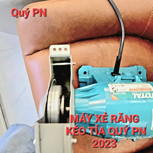 Máy xẻ răng kéo Quý PN 2023