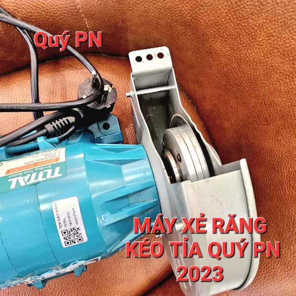 Máy xẻ răng kéo Quý PN 2023