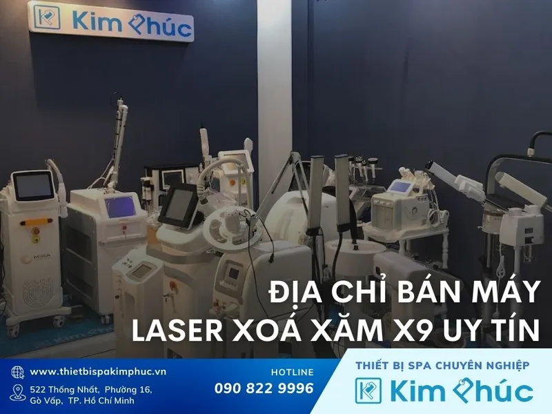 Địa chỉ bán máy laser xóa xăm X9 uy tín trên thị trường